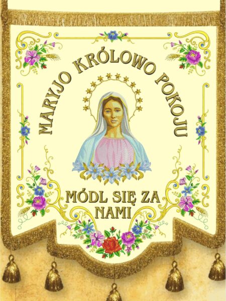 CHORĄGIEW HAFTOWANA "MARYJO KRÓLOWO  POKOJU"