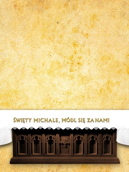 Obrus Foto Wycinany Laserowo "Święty  Michale, Módl Się Za Nami"