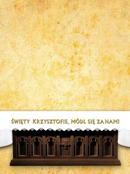 Ołtarz z napisem Święty Krzysztof, módl się za nami.